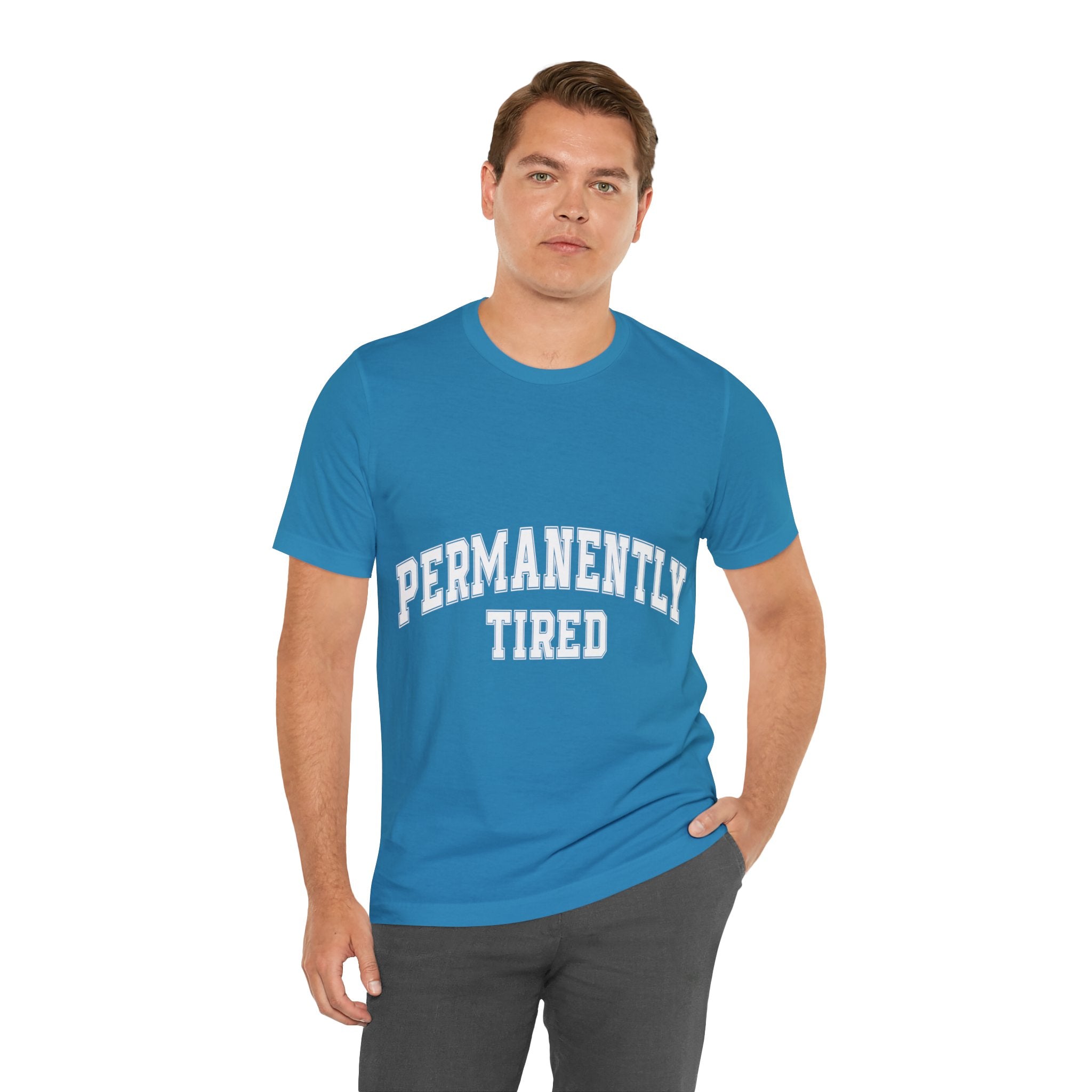 Permanently Tired