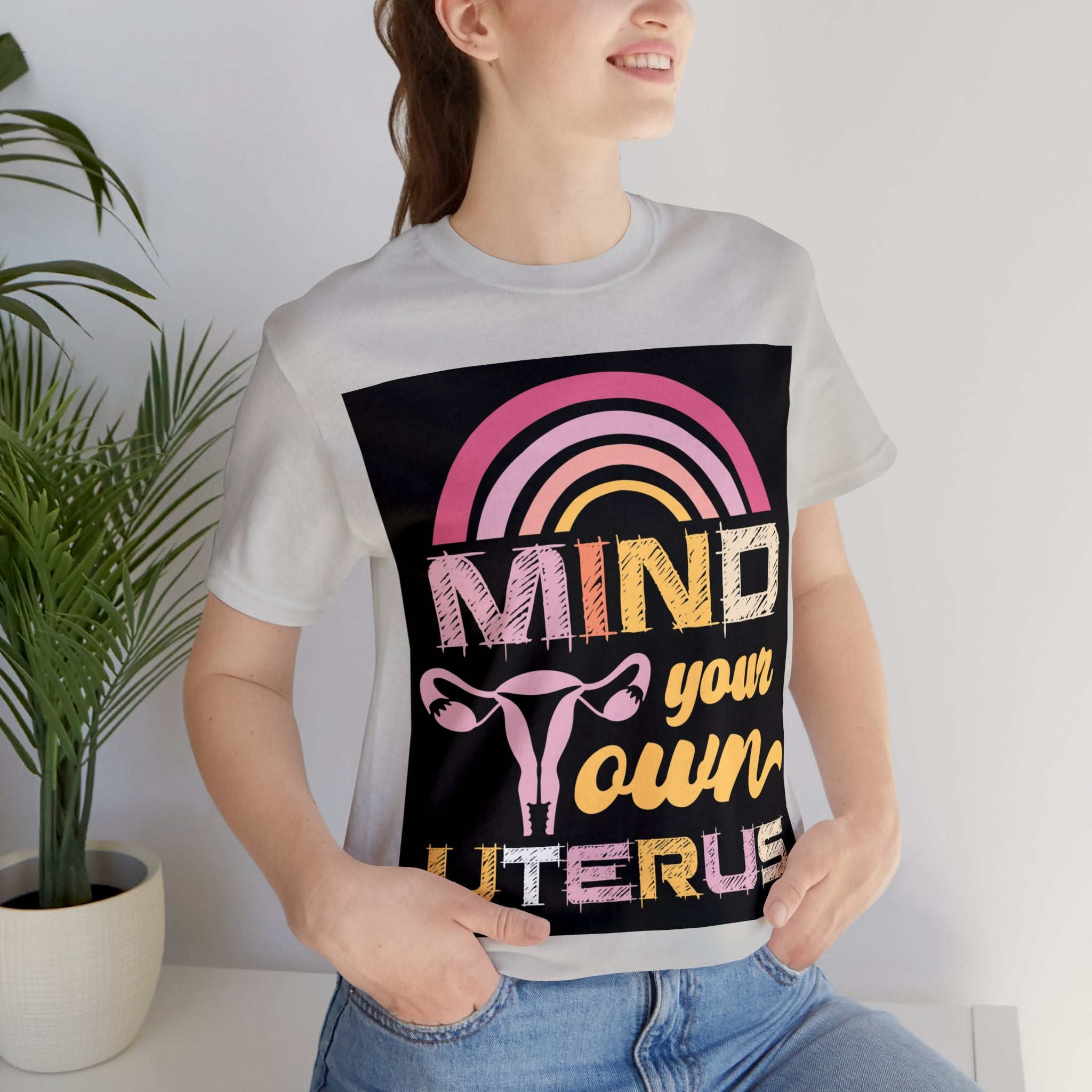 Mind Your Own Uterus Feminist