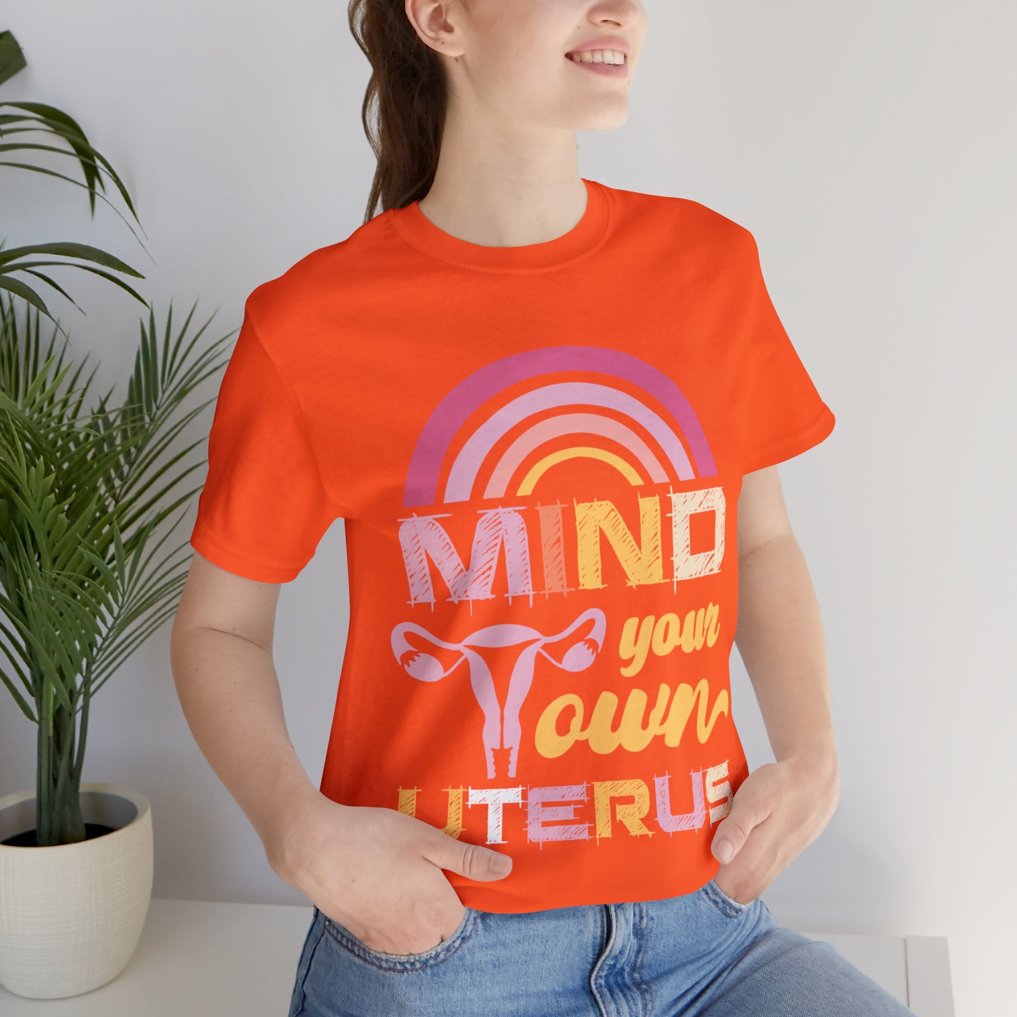 Mind Your Own Uterus Feminist