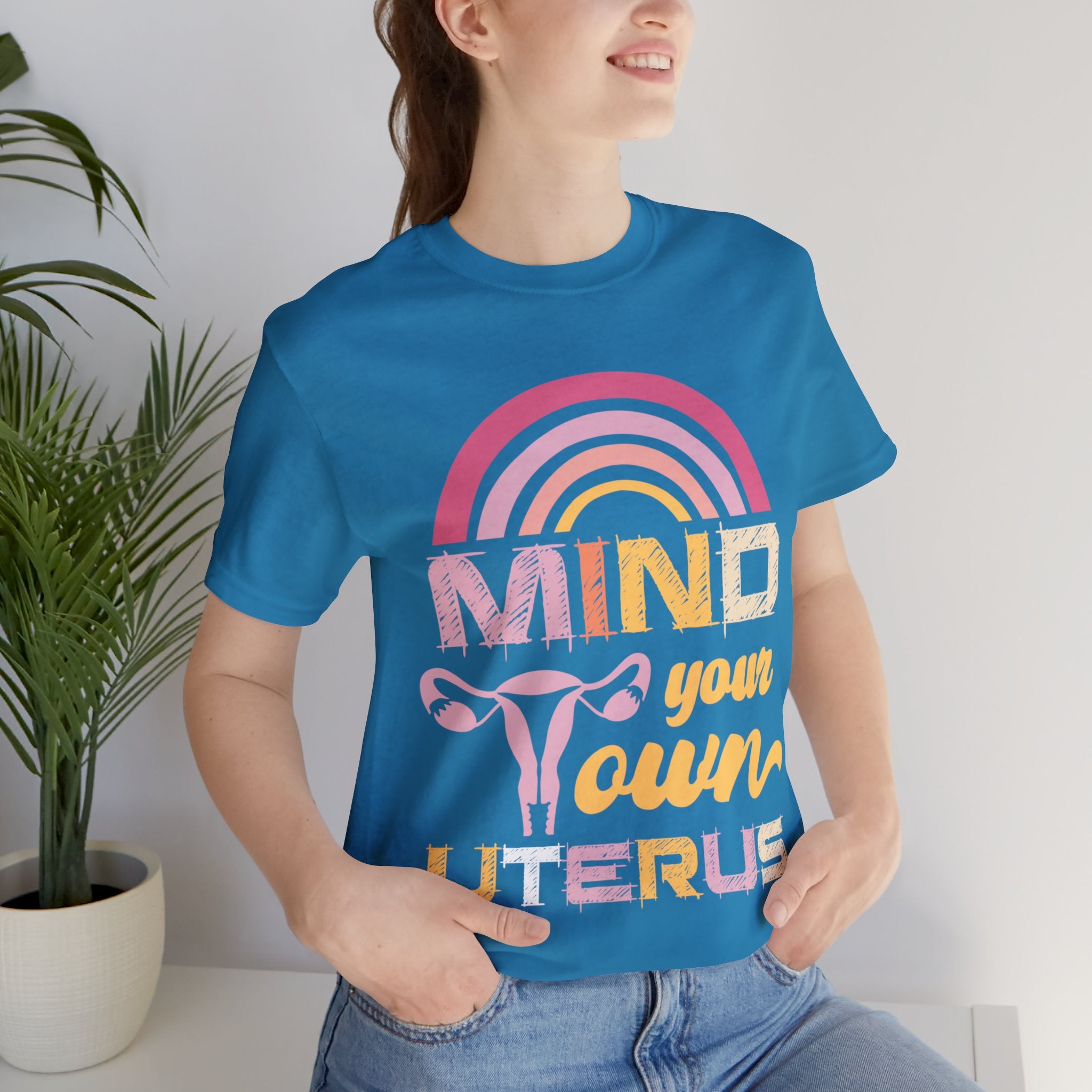 Mind Your Own Uterus Feminist