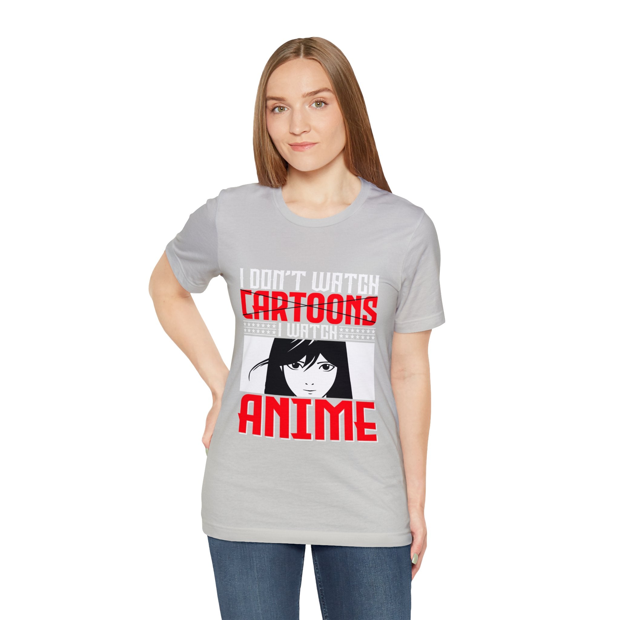 Don't Watch Cartoon I Watch Anime