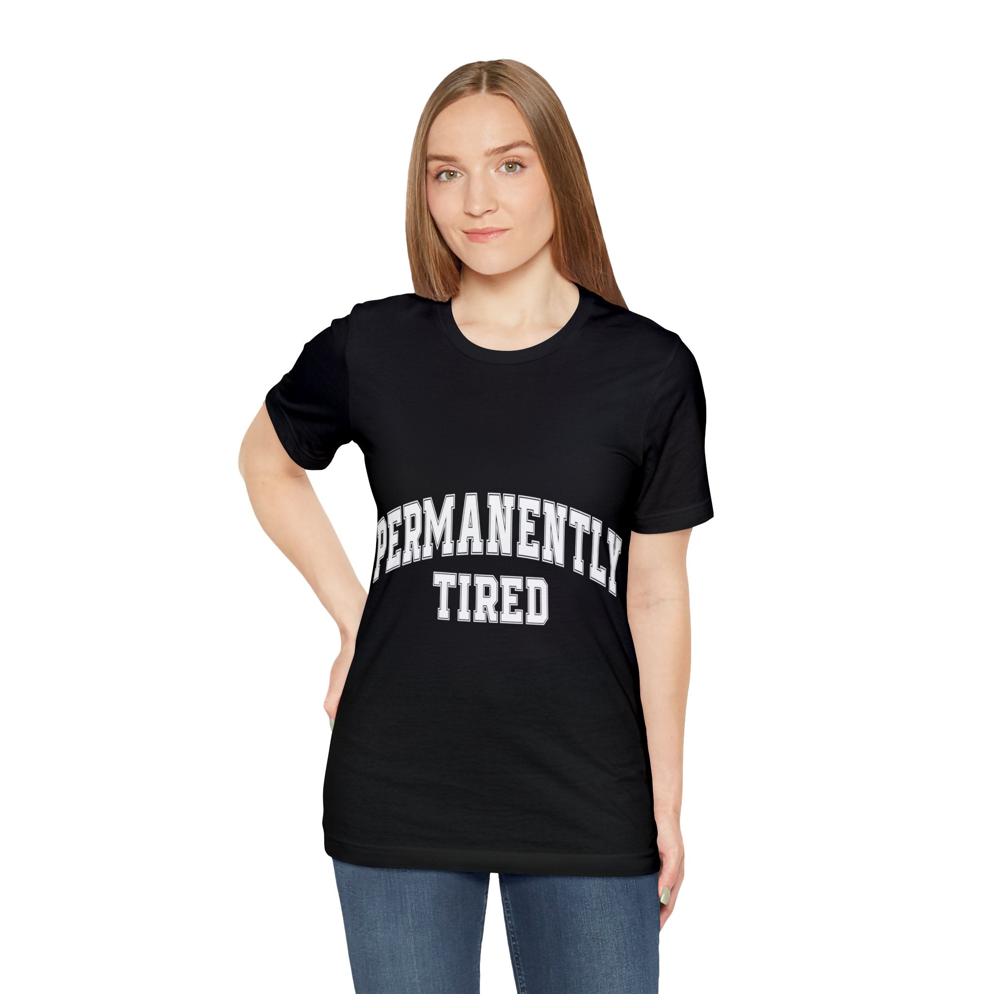 Permanently Tired