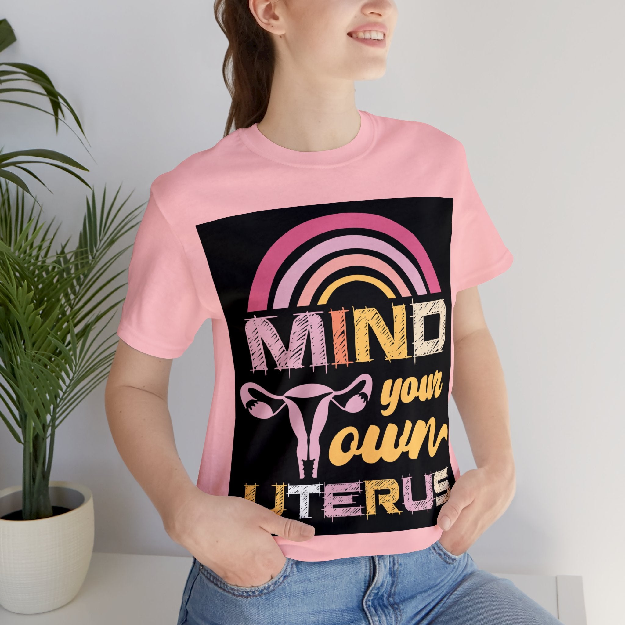 Mind Your Own Uterus Feminist